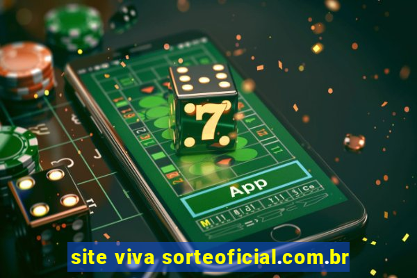 site viva sorteoficial.com.br